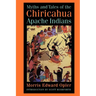 Myths and Tales of the Chiricahua Apache Indians