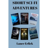 Short Sci-Fi Adventures