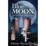 Blue Moon