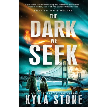 The Dark We Seek: A Survival Thriller