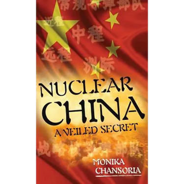 Nuclear China: A Veiled Secret