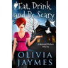 Eat, Drink, and Be Scary