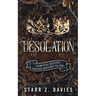 Desolation: A Post-Apocalyptic Dystopian Novel