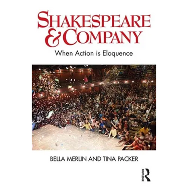 Shakespeare & Company: When Action Is Eloquence