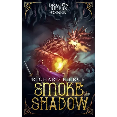 Smoke and Shadow: Dragon Riders of Osnen Book 9