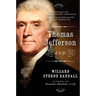 Thomas Jefferson: A Life