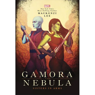 Gamora and Nebula: Sisters in Arms