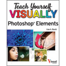 Teach Yourself Visually Photoshop Elements 2023