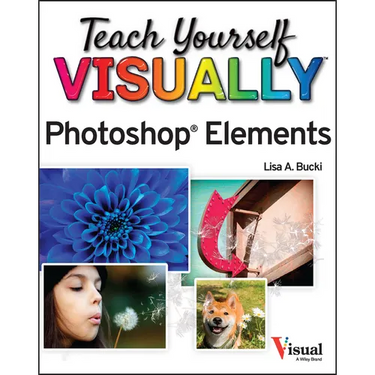 Teach Yourself Visually Photoshop Elements 2023