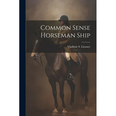 Common Sense Horseman Ship