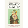A Feast of Flowers: Race, Labor, and Postcolonial Capitalism in Ecuador