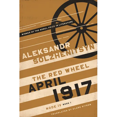 April 1917: The Red Wheel, Node IV, Book 1