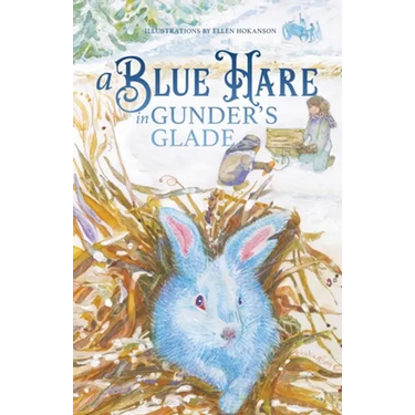 A Blue Hare in Gunder's Glade