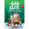 DreamWorks the Bad Guys: A Very Bad Holiday Novelization