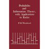 Probability and Information Theory, with Applications to Radar