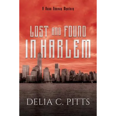 Lost and Found in Harlem: A Ross Agency Mystery
