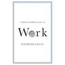 A Philosopher Looks at Work