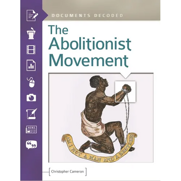 The Abolitionist Movement