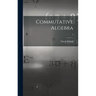 Commutative Algebra; 2