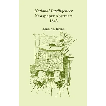 National Intelligencer Newspaper Abstracts, 1843
