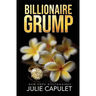 Billionaire Grump: Special Edition Paperback
