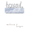 Beyond Consolation