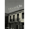House Life: Space, Place and Family in Europe