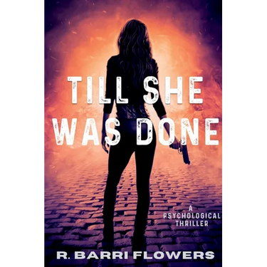 Till She Was Done