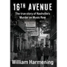 16th Avenue: The True Story of Nashville's Murder on Music Row