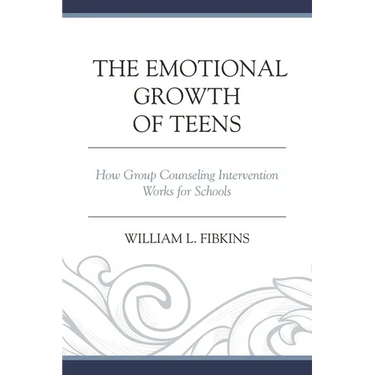 Emotional Growth of Teens: How Group Counseling Intervention Works for Schools