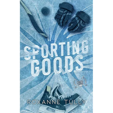 Sporting Goods: A Hockey Romance Standalone