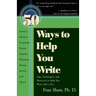 50 Ways to Help You Write
