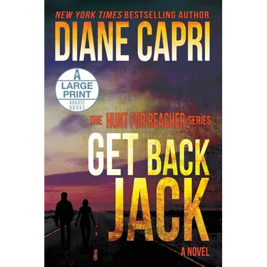 Get Back Jack Large Print Edition: The Hunt for Jack Reacher Series