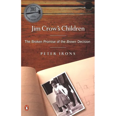 Jim Crow's Children: The Broken Promise of the Brown Decision