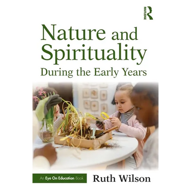 Nature and Spirituality During the Early Years