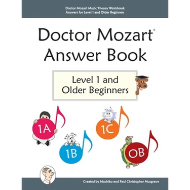 Doctor Mozart Music Theory Workbook Answers for Level 1 and Older Beginners