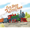 Let's Build a Little Train