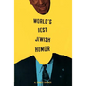World's Best Jewish Humor