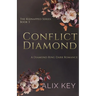 Conflict Diamond: A Diamond Ring Dark Romance