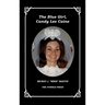 The Blue Girl, Candy Lee Caine