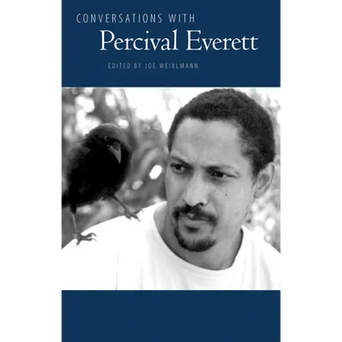 Conversations with Percival Everett