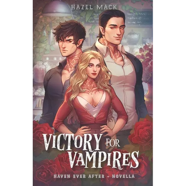 Victory for Vampires: A Haven Ever After Novella