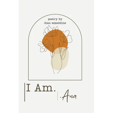 I Am-Ana