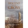 Descent from the Cross: Transformation of a Masochistic Woman