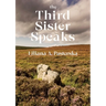 The Third Sister Speaks