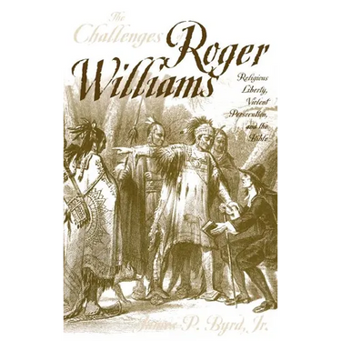 The Challenges of Roger Williams