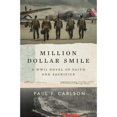 Million Dollar Smile: A WWII Novel of Faith and Sacrifice