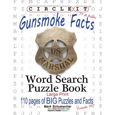 Circle It, Gunsmoke Facts, Word Search, Puzzle Book