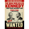 The Man Who Killed Kennedy: The Case Against LBJ