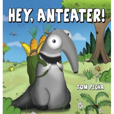 Hey, Anteater!